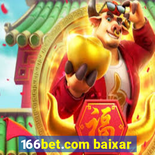 166bet.com baixar